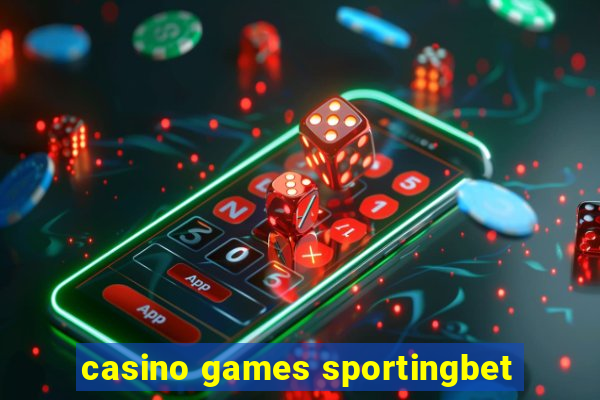 casino games sportingbet