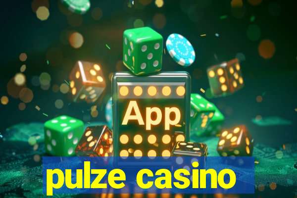 pulze casino