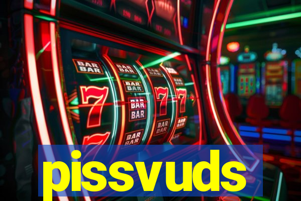 pissvuds