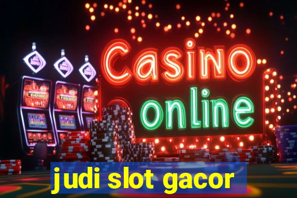 judi slot gacor