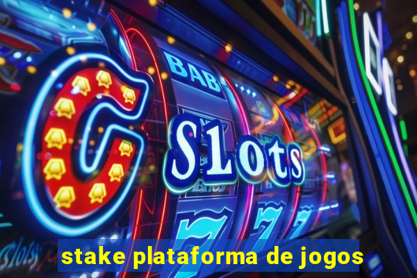 stake plataforma de jogos