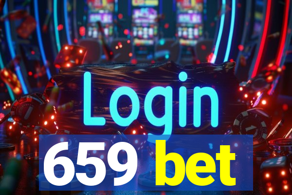 659 bet