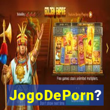 JogoDePorn?