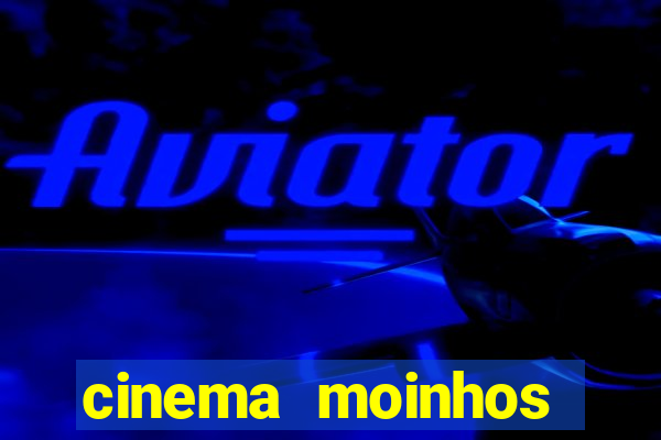 cinema moinhos porto alegre