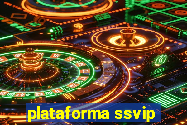 plataforma ssvip