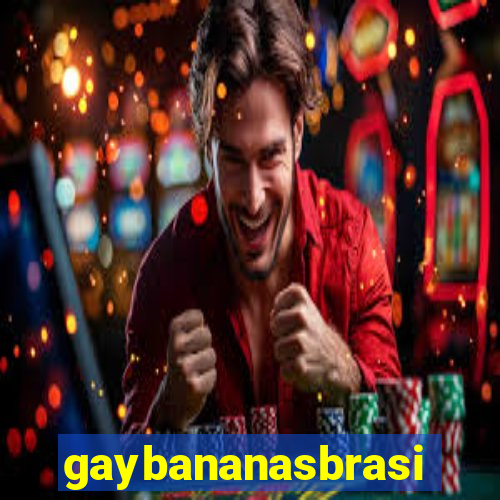 gaybananasbrasil