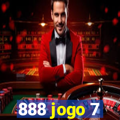 888 jogo 7