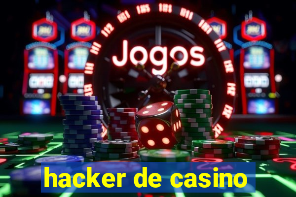 hacker de casino