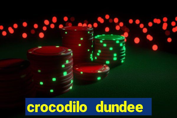 crocodilo dundee filme completo dublado