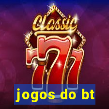 jogos do bt