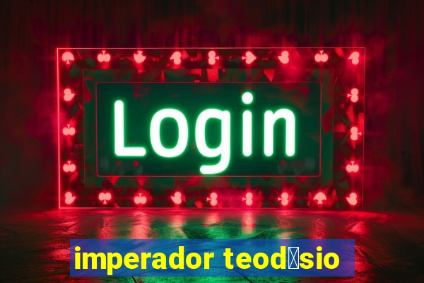 imperador teod贸sio