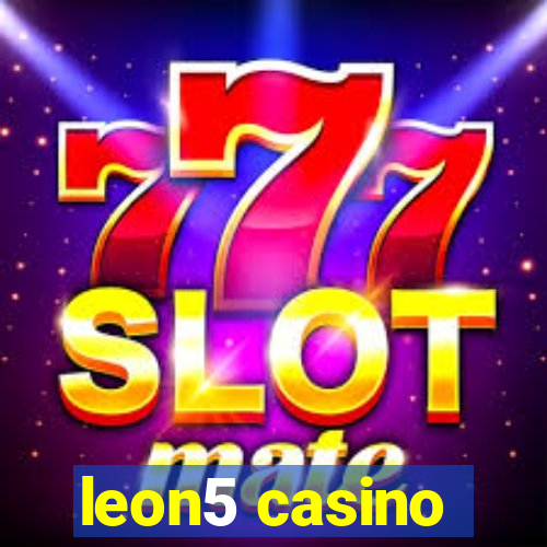 leon5 casino