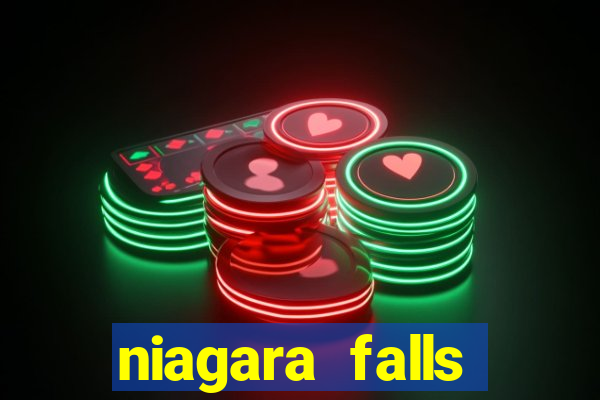 niagara falls canada casinos