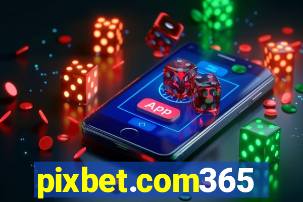 pixbet.com365