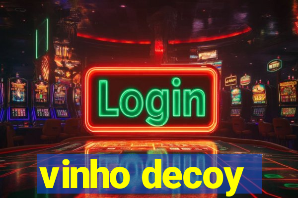 vinho decoy