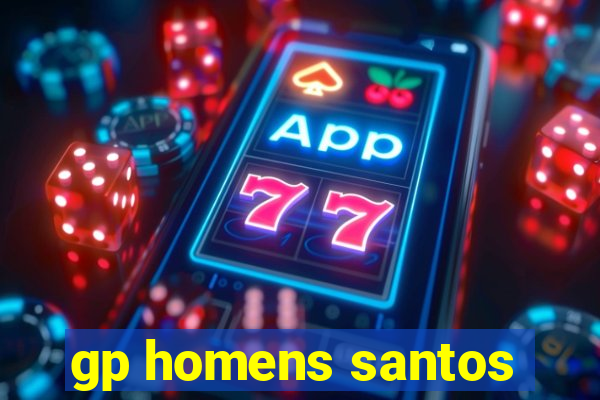 gp homens santos