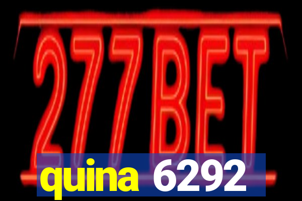 quina 6292