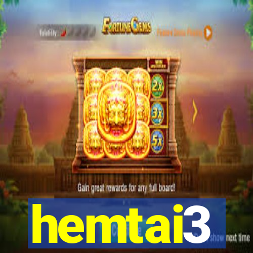 hemtai3