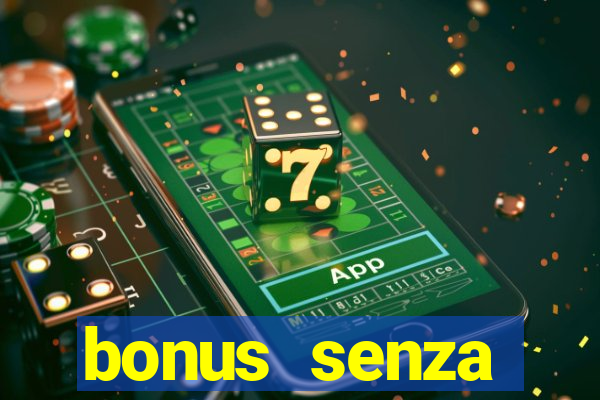 bonus senza deposito star casino