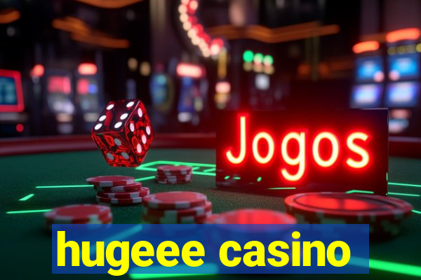 hugeee casino