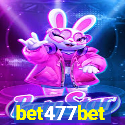 bet477bet