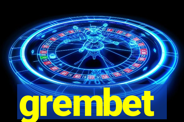 grembet