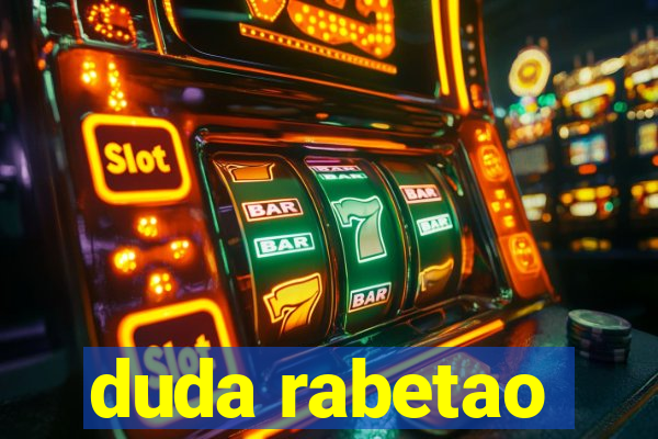 duda rabetao