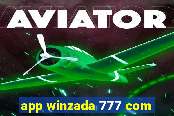 app winzada 777 com