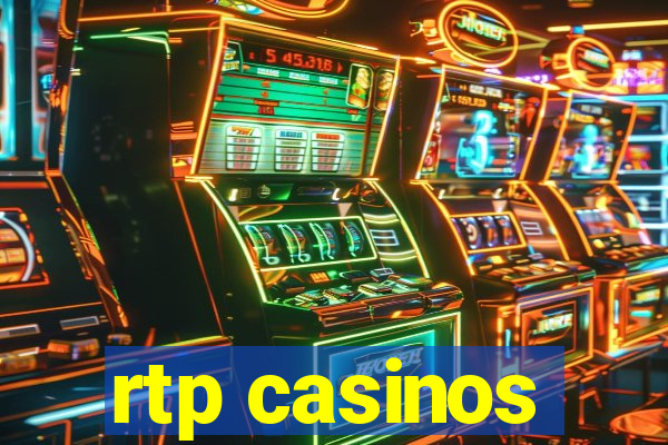 rtp casinos