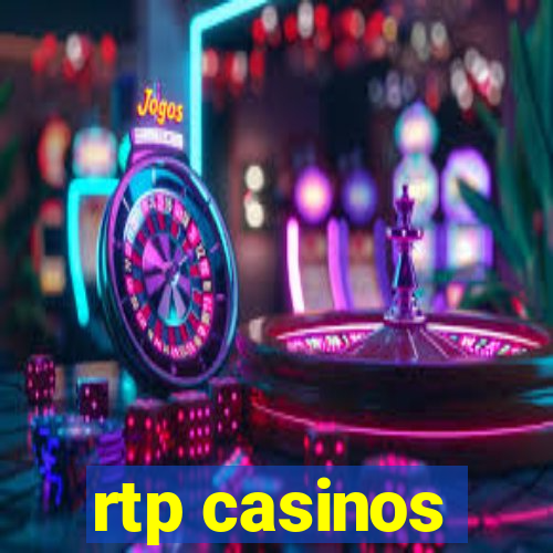 rtp casinos