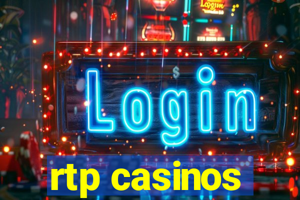 rtp casinos