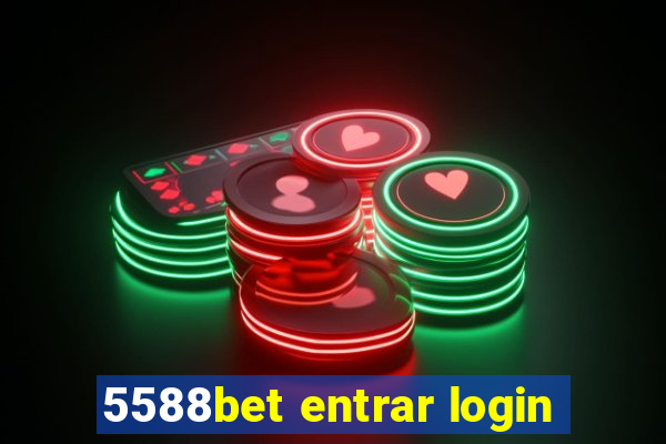 5588bet entrar login