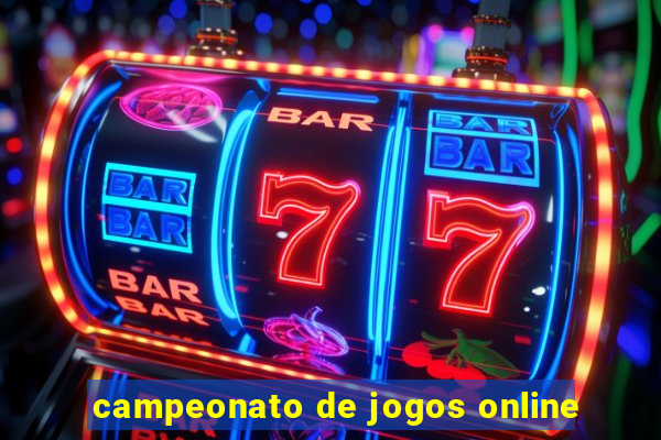 campeonato de jogos online