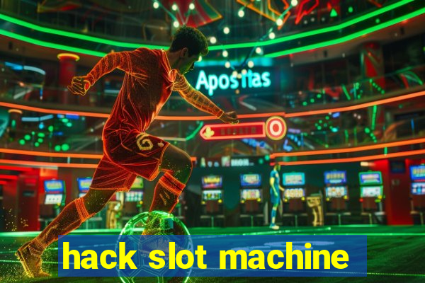 hack slot machine