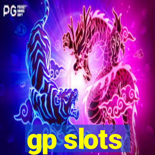 gp slots