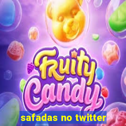 safadas no twitter