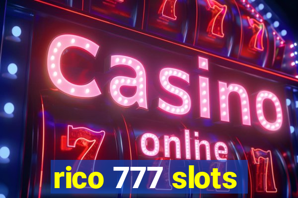 rico 777 slots