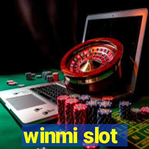 winmi slot