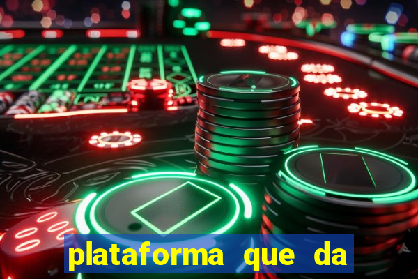 plataforma que da 10 reais para jogar