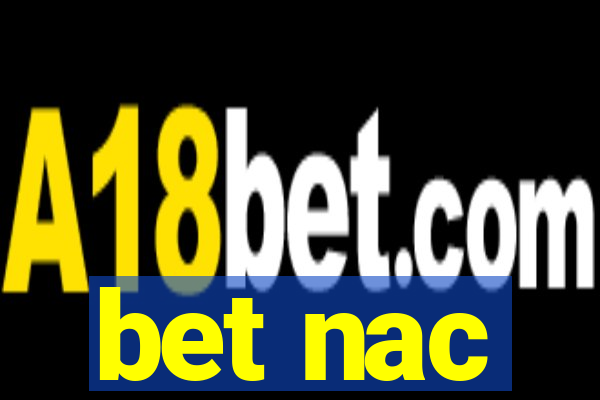 bet nac