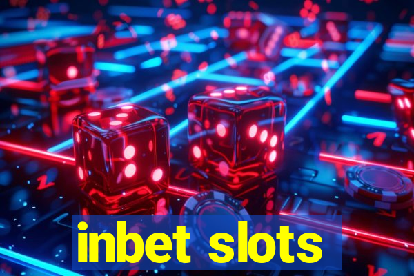 inbet slots