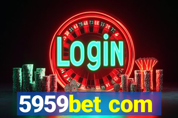 5959bet com