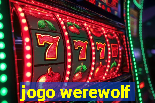 jogo werewolf