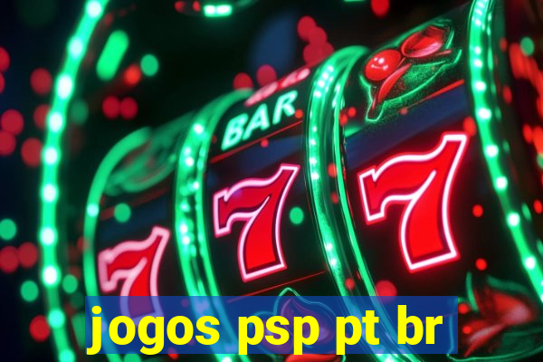 jogos psp pt br