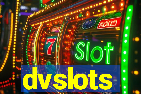 dvslots