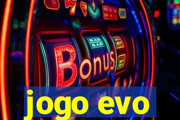 jogo evo