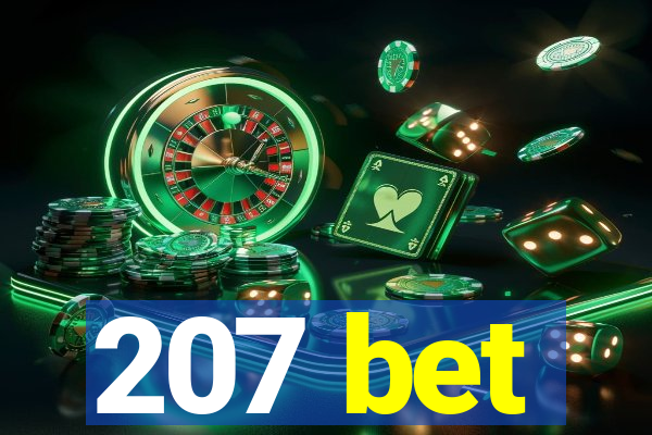 207 bet