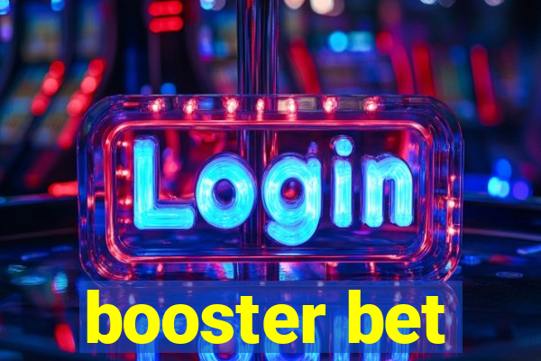 booster bet