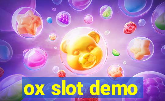 ox slot demo