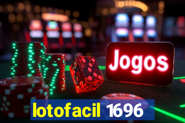 lotofacil 1696